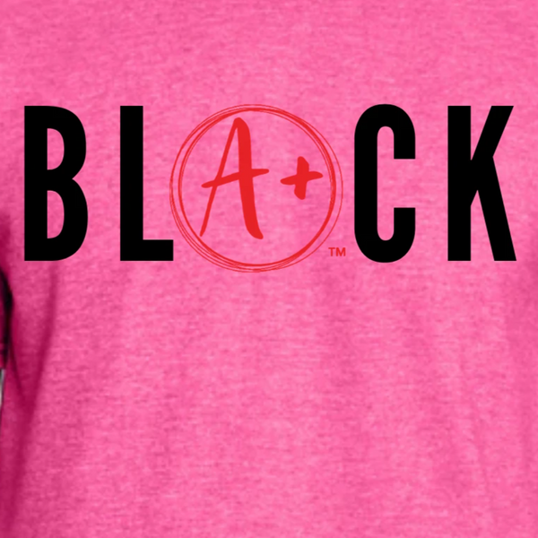BLACK is A+ Tee