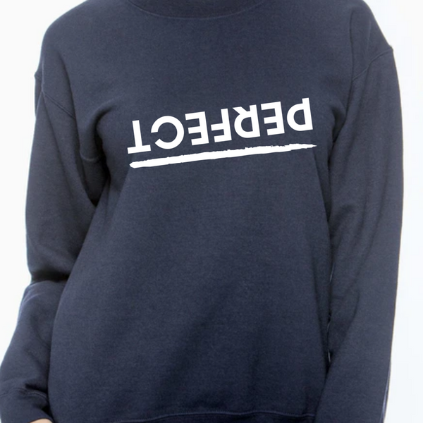 Adult PERFECT Crew Sweatshirt (multiple colors)