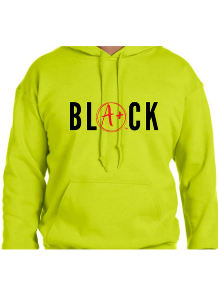 BLACK is A+ Hoodie