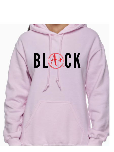 BLACK is A+ Hoodie