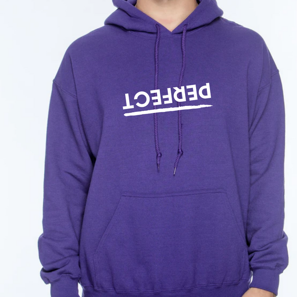 Adult PERFECT Hoodie (multiple colors)