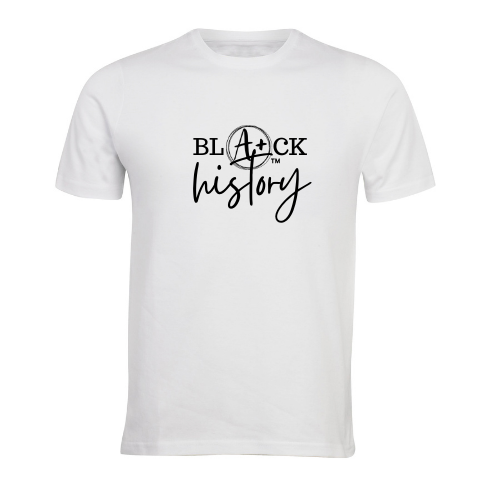 Black History is A+ T-Shirt (black or white)